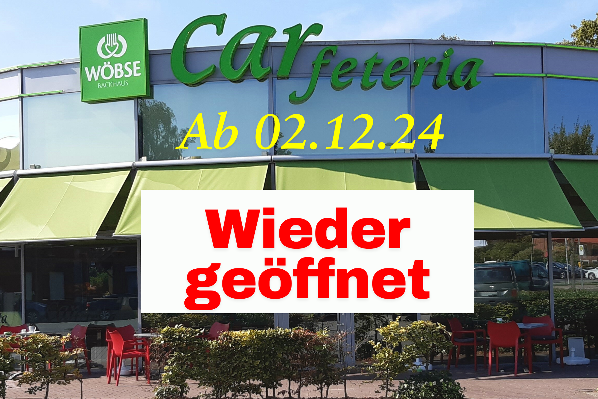 Carfeteria wieder geöffnet